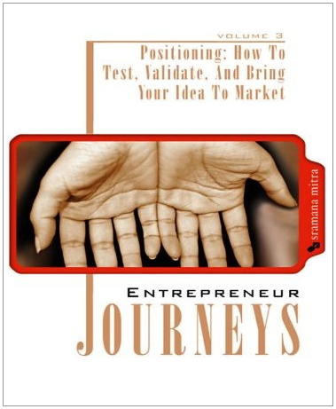 Entrepreneur Journeys Volume 4 by Sramana Mitra